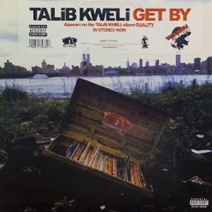 Talib Kweli"Get By"